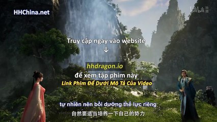 Phàm Nhân Tu Tiên Tập 169 Vietsub Thuyết Minh Tiếng Việt