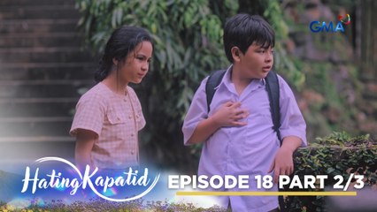 Hating Kapatid: Belle at Tyrone, nakatakas sa kidnapper! (Episode 18 - Part 2/3)