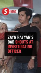 Zayn Rayyan's dad blows his top at cops as wife gets sent to jail