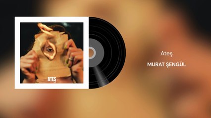 Murat Şengül - Ateş (Official Audio)