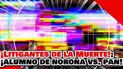 🔥🚨¡LITIGANTES DE LA MUERTE! ¡’EL ALUMNO DE NOROÑA’ TUNDE al PAN por DEFENDER TABACALERAS y CASINOS!