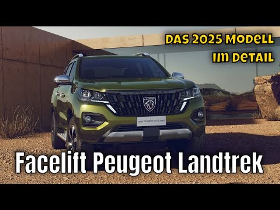 Facelift peugeot landtrek pickup (2025): neuer look, mehr power!
