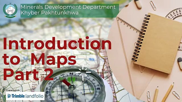 Introduction to Maps Part 2 | Atique Ahmad | KP Mines & Minerals | Geological Mapping Explained 2025