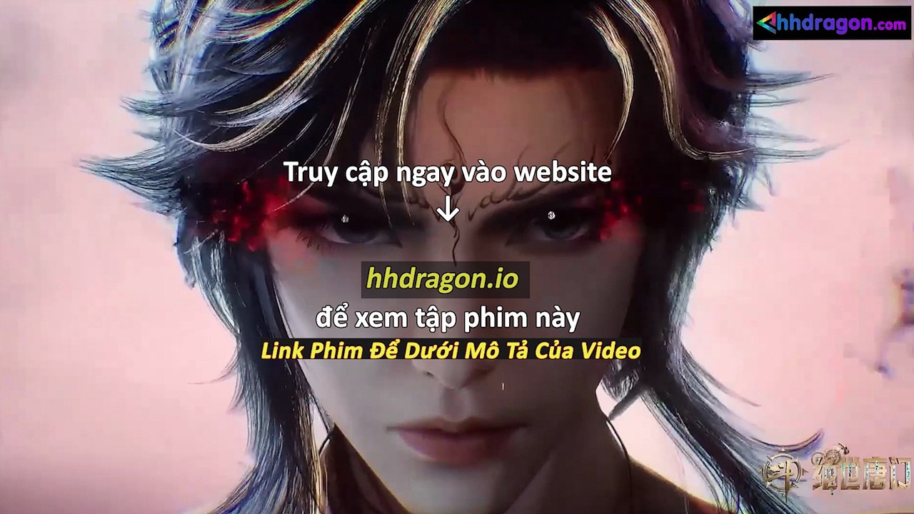 Đấu La Đại Lục 2 Tuyệt Thế Đường Môn Tập 127 Vietsub Thuyết Minh Tiếng Việt
