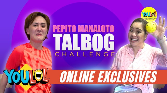 Pepito Manaloto: Manilyn Reynes and Chariz takes on the TALBOG challenge! (YouLOL Exclusives)