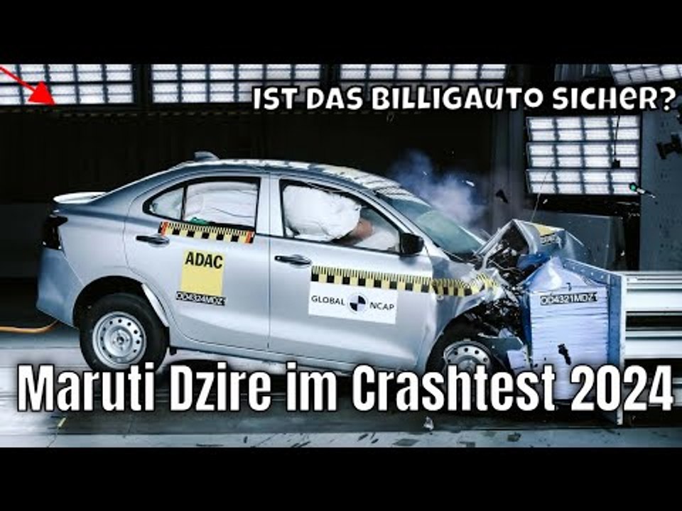 2024 Maruti Suzuki Dzire im NCAP Crashtest | was bleibt übrig von der Billig-Limo?