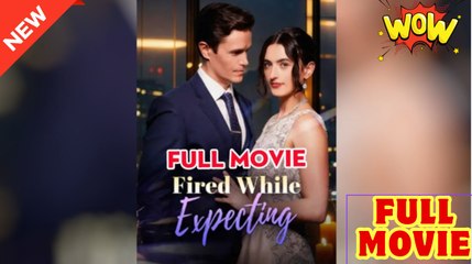 Dismissed While Expecting - Full Movie