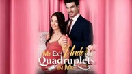 My Ex's Uncle Put Quadruplets In Me Full Movie