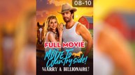 Move to Countryside Marry a Billionaire Full Movie