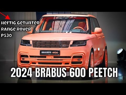 BRABUS 600 PEETCH auf Basis Range Rover P530 – Luxus-SUV mit 600 PS | die Fakten