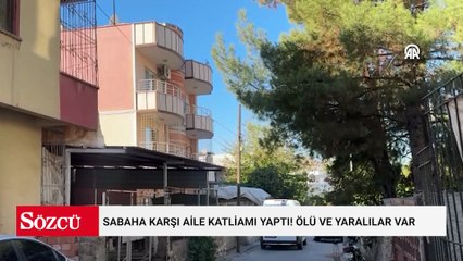 Sabaha karşı aile katliamı yaptı! Ölü ve yaralılar var