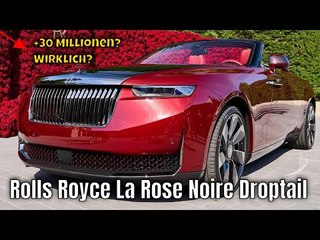 2023 Rolls-Royce La Rose Noir Droptail: teuerste Neuwagen der Welt? | die Fakten