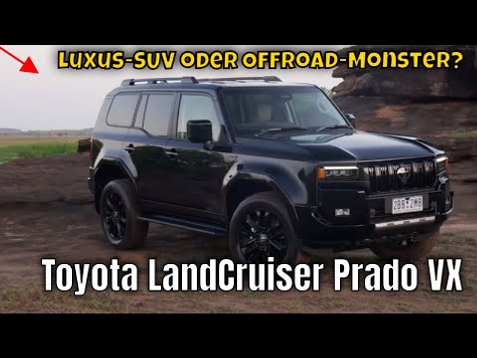 2025 toyota landcruiser prado vx: luxus trifft offroad-perfektion | die fakten