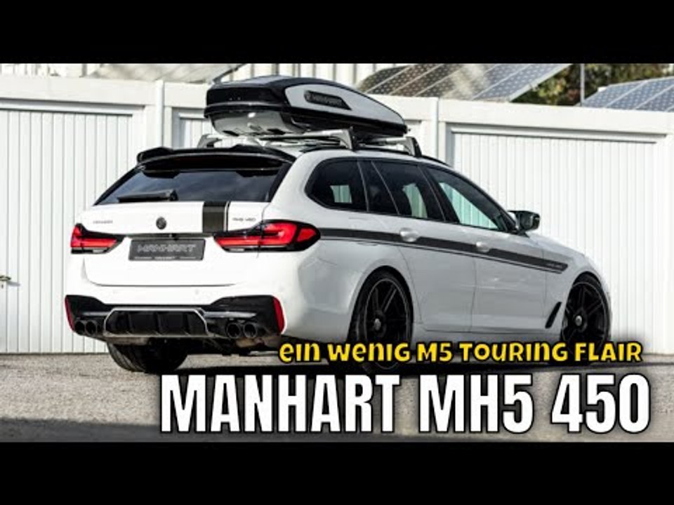 MANHART MH5 450: BMW 5er-Touring (G31/540i/VFL) auf neuem Level!