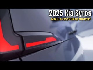 2025 Kia Syros: das ist der erste Blick auf Kias neuen Crossover