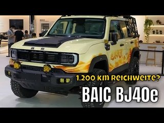 2024 BAIC BJ40e (Beijing): Elektrisches Offroad-SUV mit 1.200 km Reichweite (Beijing BJ40, BJ40 Pro)