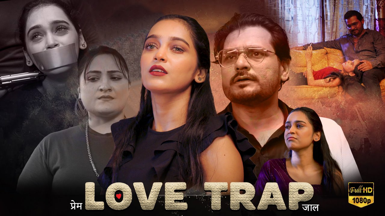 Love Trap | प्रेम जाल | Esha Gupta | HD Short Film