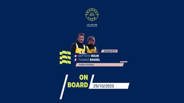 TRANSAT CAFÉ L'OR Le Havre Normandie2025 - VIABILIS OCÉANS répond à nos questions sur la course