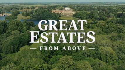 Great Estates From Above S01E01 (2025)