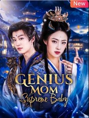 Genius Mom, Superme Baby Full - English Sub