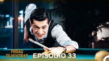 Prisão de Mentiras Episódio 33 (Dublagem em Português)
