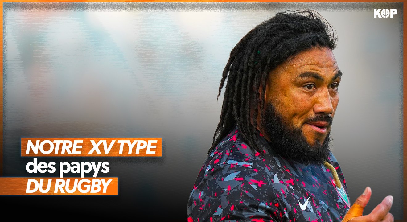 👴 Notre XV des papys du rugby !