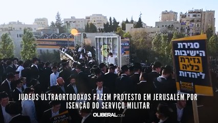 Judeus ultraortodoxos fazem protesto em Jerusalém por isenção do serviço militar