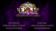 Path of Exile Keepers of the Flame Official Announcement Teaser Trailer