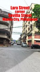 Lara Street corner Sevilla Street in Manila City in the Philippines