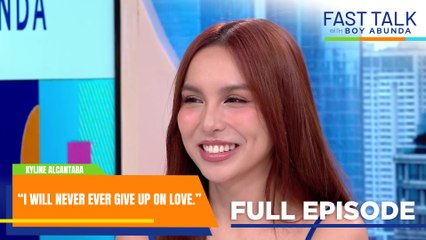Fast Talk with Boy Abunda: Kyline Alcantara on online hate and moving on (Full Episode 716)