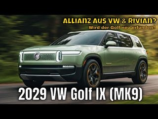 Elektro-Gamechanger: VW Golf IX (MK9) mit Rivian know-How? | die bisherigen Infos