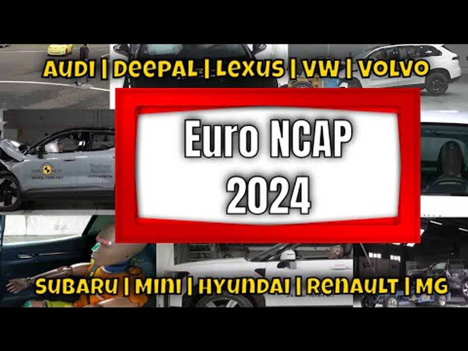 2024 Euro NCAP Crash-Tests: Audi, Porsche, Renault, Cupra & Co. im Überblick