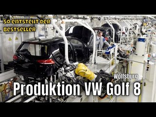 VW Golf 8 (MK8/VIII): So entsteht der Bestseller im Werk Wolfsburg