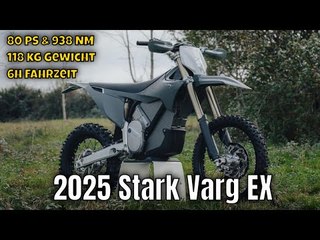 2025 Stark Varg EX Dirtbike mit Straßenzulassung: Die beste Elektro-Enduro ever?