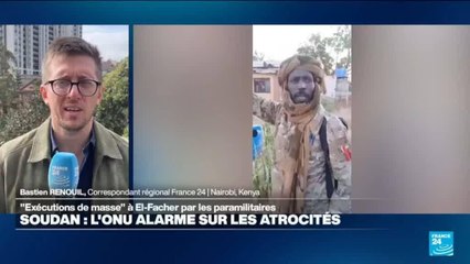 Soudan : l'ONU alarme sur les atrocités et "exécutions de masse" à El-Facher par les paramilitaires