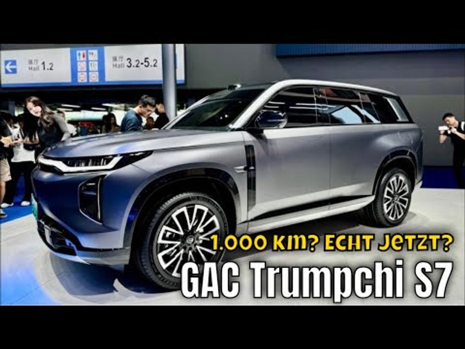 2025 GAC Trumpchi S7 PHEV: satte 1.000 km Reichweite im Hybrid-SUV!