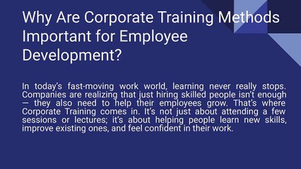 Why Are Corporate Training Methods Important for Employee Development_