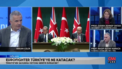 Türkiye güç sıralamasında nerede? Eurofighter Türkiye’ye ne katacak? AB ile yeni bir döneme girilebilir mi? ‘TRÇ’ mümkün mü? Hafta Sonu’nda konuşuldu