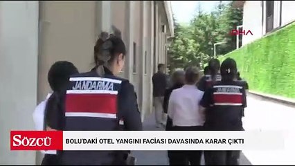 Bolu'daki otel yangını faciası davasında karar çıktı; sanıklara ceza yağdı