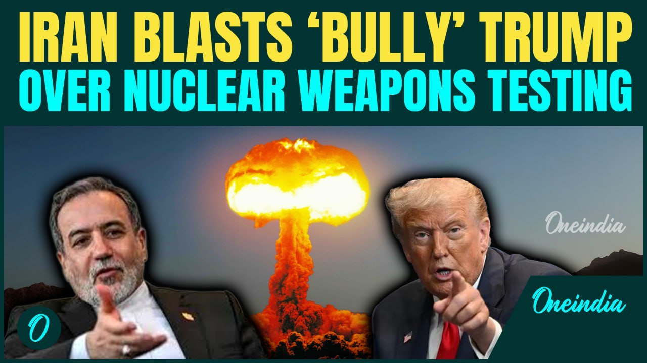 Iran TEARS Into Trump Over NUKE TESTS; Araghchi EXPOSES Trump’s Double Standards | US Vs Iran War?
