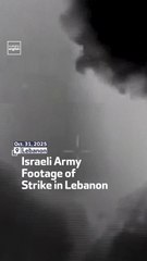 Israeli Army Footage of Strike in Lebanon