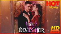 The Deal With The Devil's Heir | Full Movie HD - Best Drama ShortFilms Hot Romance Love