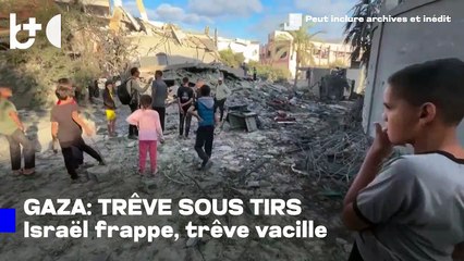 Israël teste le fragile cessez-le-feu / Nouvelles attaques à Gaza la nuit, plusieurs victimes