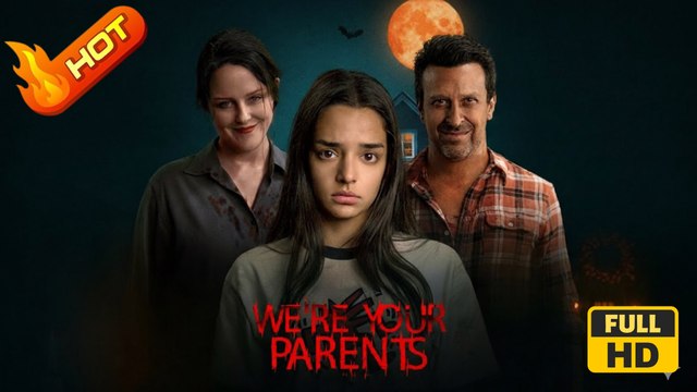 We're Your Parents | Full Movie HD - All Ages Student Secret Hidden Identity Amnesia Body Swap Identity Reveal Nightmare Secret Reveal Drama ShortFilms Hot