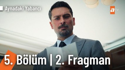 Aynadaki Yabancı 5.Bölüm - Aynadaki Yabancı - Sezon 1 - Bölüm 5 - Fragman VCRH STCRH
