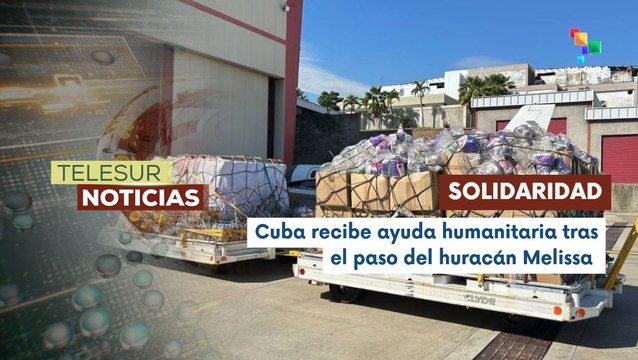 Naciones se solidarizan con Cuba tras afectaciones del huracán Melissa