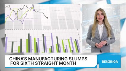 China’s Manufacturing Slumps For Sixth Straight Month