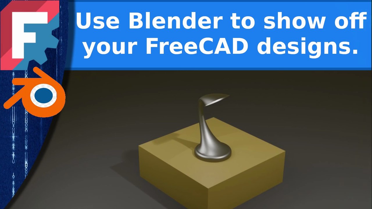 FreeCAD - Beginners introduction to rendering FreeCAD models in Blender