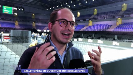 Ballet opéra en ouverture du Moselle Open