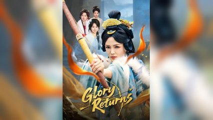 Glory Returns